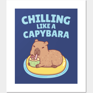 Capybara On A Pool Float Chilling Like A Capybara Funny Posters and Art